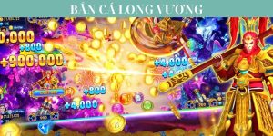 Bắn Cá Long Vương - Săn Cá Cùng Những Ngư Thủ Chuyên Nghiệp