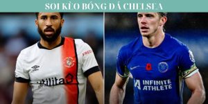 Những Phương Pháp Soi Kèo Chelsea Hiệu Quả Cho Tân Thủ